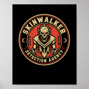 Skinwalker Detection Agency Funny Cryptid Skinwalk Poster