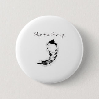 Skip Button/Pin 2 Inch Round Button