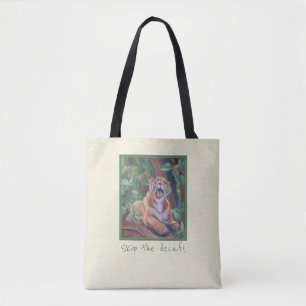 Skip the Decaf! Tiger Tote Bag