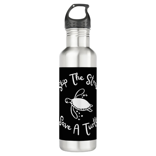 Skip The Straw Save A Turtle Cute Zero Waste 710 Ml Water Bottle (Front)
