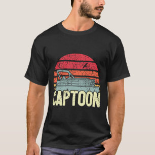 Skipper Pontoon Boat I Captain Pontoon Boating I C T-Shirt