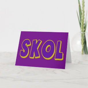 SKOL  Card of Encouragement   To Customize
