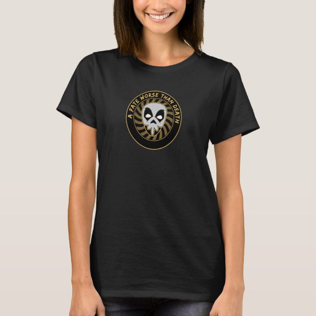 Skull and Death A fate worse than death T-Shirt (Front)