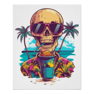 Skull on Vacation � Chill Funny Beach Skeleton Poster