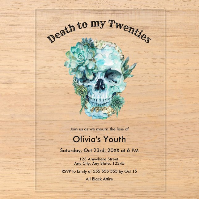 Skull RIP 20s 30th Birthday Death to my Twenties  Acrylic Invitations (Front)