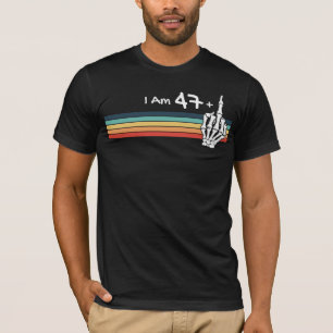 Skull Vintage - I'm not 48, I am 47 plus Middle Fi T-Shirt