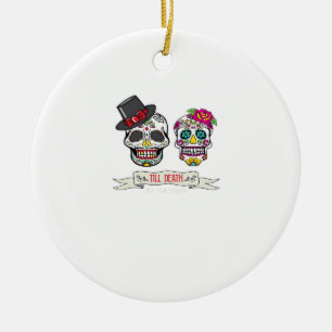 Skull Wedding Bride and Groom Till Death Print Ceramic Ornament