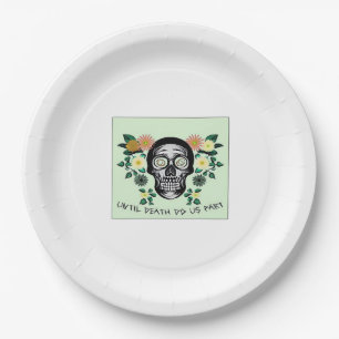 Skull With Flowers Until Death Do Us Part Classic Paper Plate