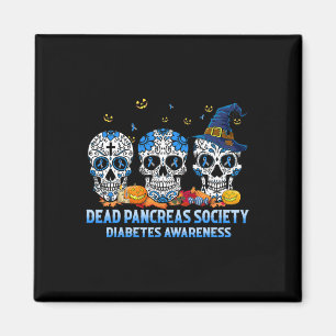 Skulls Dead Pancreas Society Diabetes Awareness Ha Magnet