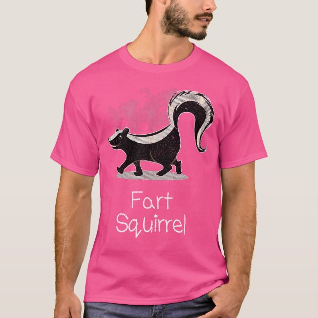 Skunk Funny Wrong Animal Name Skunk Fart Squirrel T-Shirt (Front)