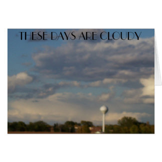 sky 004, THESE DAYS ARE CLOUDY