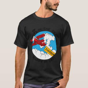 Sky Airplane Funny Maths Nerd Birthday Gift Pi Day T-Shirt