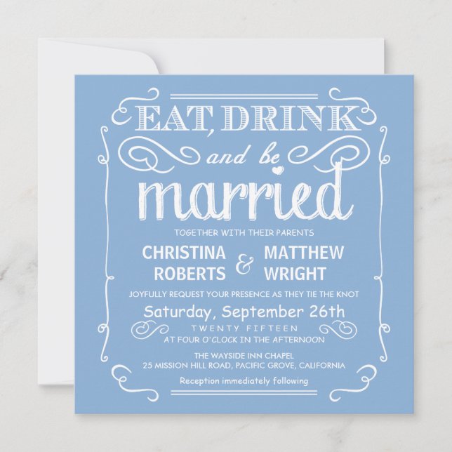 Sky Blue Eat Drink be Married Wedding Invitations (Front)