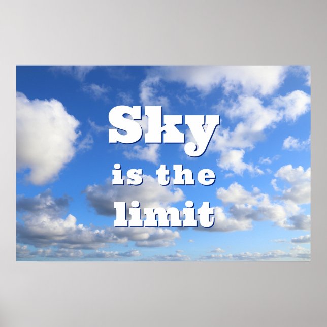 Sky is the limit - motivational poster (Front)