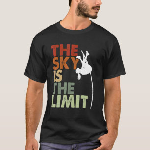 Sky Is The Limit Vintage Pole Vaulting Pole Vaulte T-Shirt