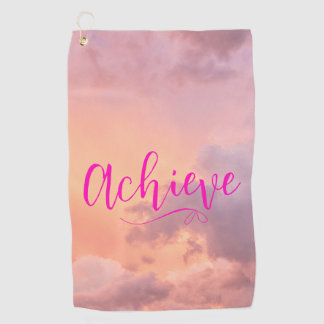 Sky Photo Hot Pink Achieve Quote Script Typography Golf Towel