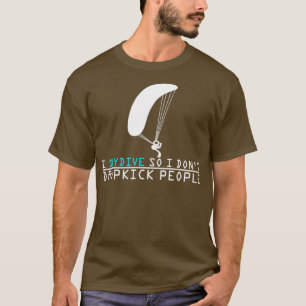 Skydive Design For Men Women Skydiver Skydiving Lo T-Shirt