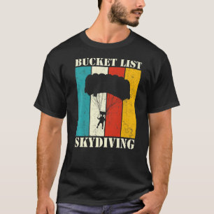 Skydive For Men Women Skydiver Skydiving     2 T-Shirt