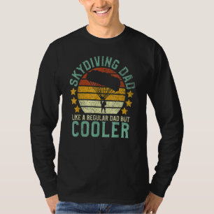 Skydiving Dad Parachuting Skydiver Father's Day T-Shirt