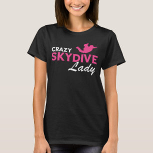 Skydiving Lady Parachutist Paragliding Parachute S T-Shirt