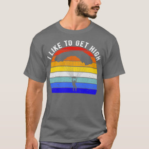 Skydiving Lover I Like To Get High II T-Shirt