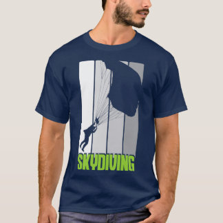 skydiving skydive skydiver parachute parachuting j T-Shirt