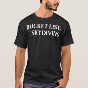 Skydiving Skydiver Gifts For Men Women Dad Funny  T-Shirt