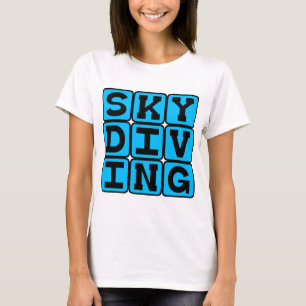 Skydiving, Sports T-Shirt