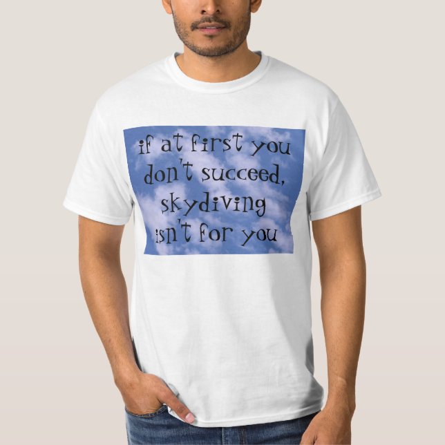 Skydiving T-Shirt (Front)