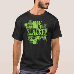 Slacker de 100% - T-shirt foncé de base