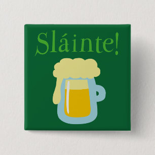 Sláinte Beer 2 Inch Square Button