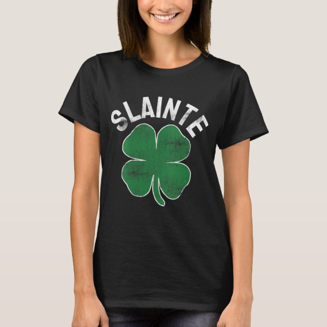 Slainte Beer Drinking Irish ST PATRICKS DAY Shamro T-Shirt (Front)