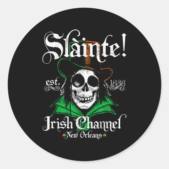 Slainte Irish Channel New Orleans St Patricks Day  Classic Round Sticker (Front)