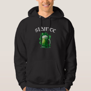 Slainte Irish Cheers Good Health Green Beer St Pad Hoodie