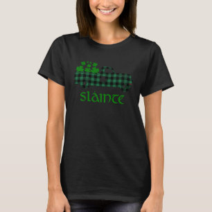Slainte Irish Cheers Good Health St Paddys Shamroc T-Shirt