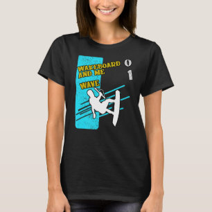 Slalom Waterskiing Wakeboard Ski Wave Humour T-Shirt