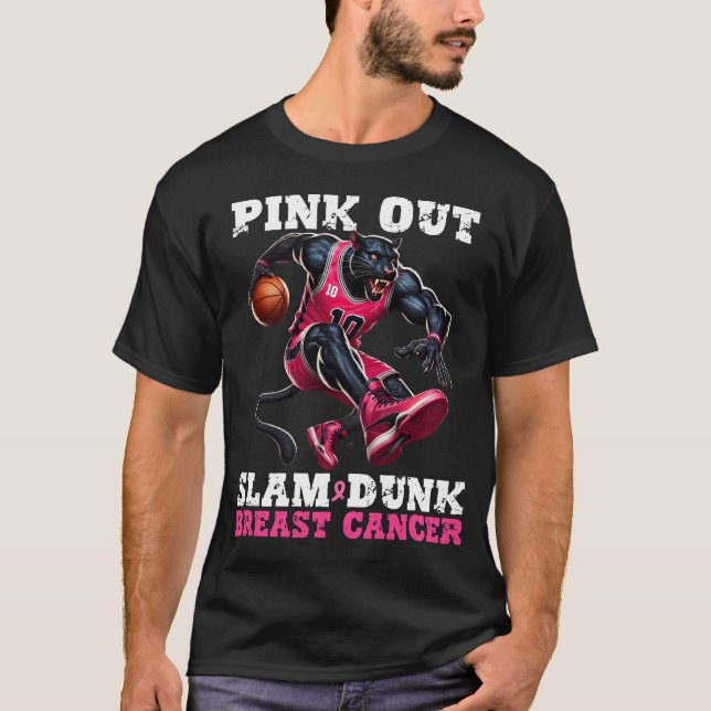 Slam Dunk Breast Cancer Pink Out,Basketball  T-Shirt (Front)