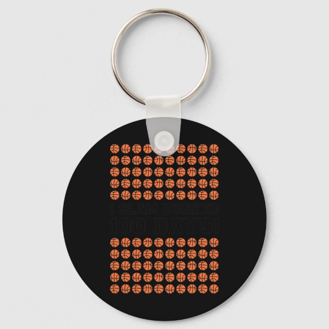 Slam Dunked 100 Days Basketball For Boys 100th Day Keychain (Front)