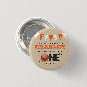 Slam Dunking The Big One   Basketball 1st Birthday 1 Inch Round Button