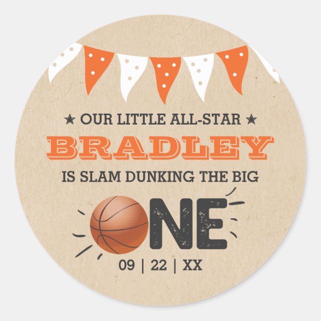 Slam Dunking The Big One | Basketball 1st Birthday Classic Round Sticker (Front)