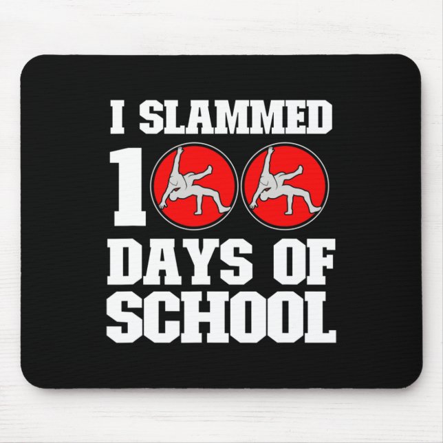 Slammed 100 Days Of School Wrestling 100th Day Boy Mouse Pad (Front)