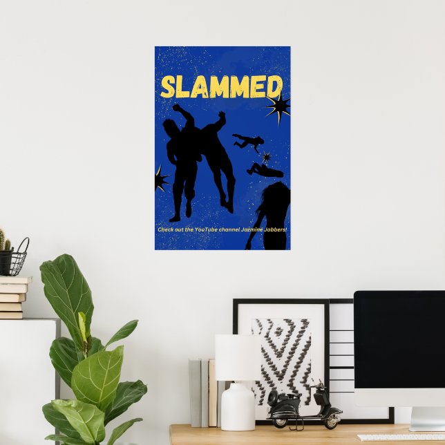 SLAMMED Poster (Home Office)