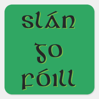 Slán Go Fóill Square Sticker