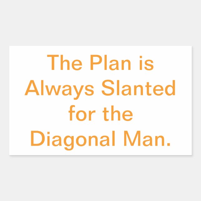 Slanted Plan Diagonal Man Hankamer Artjunkhaus Fun Sticker (Front)