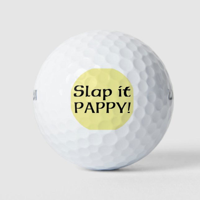 Slap It Pappy Golf Balls (Front)