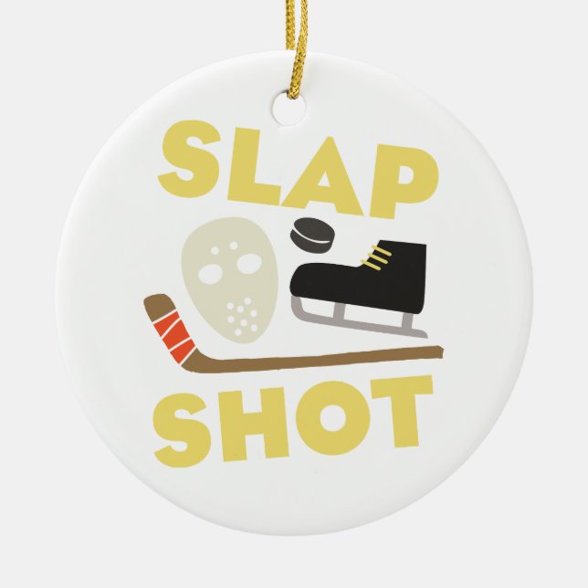 Slap Shot Ceramic Ornament (Front)