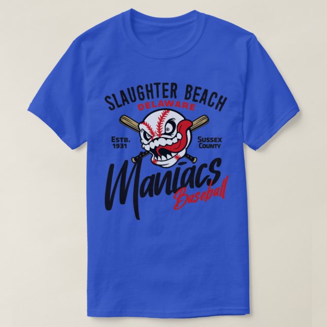 Slaughter Beach Maniacs T-Shirt (Design Front)