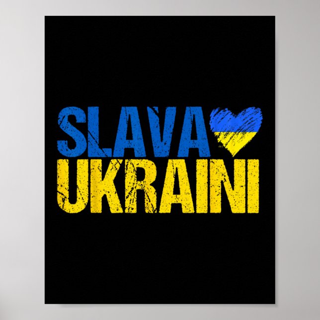 Slava Ukraini Glory To Ukraine  Poster (Front)