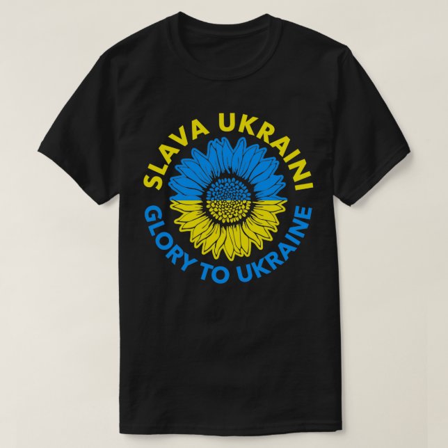 Slava Ukraini Glory to Ukraine  T-Shirt (Design Front)
