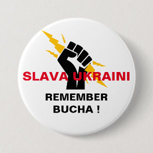 SLAVA UKRAINI REMEMBER BUCHA   BUTTON